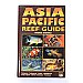 Book Asia Pacific Reef Guide